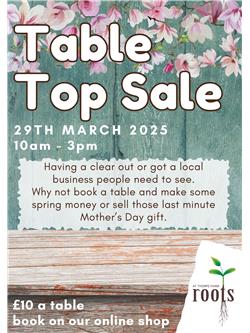Table Top Sale - Saturday 29th March