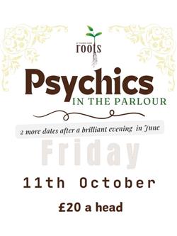 Psychics in the Parlour, Friday 11th October 7pm